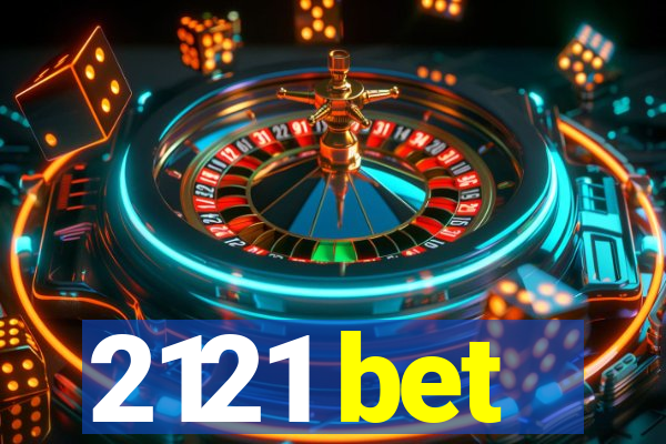 2121 bet